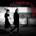 A Pound Of Feathers (CD)
