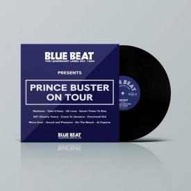 The Blue Beat Label Presents Prince Buster On Tour (RSD Exclusive, Numbered)