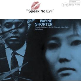 Speak No Evil (Blue Note Essentials Series)