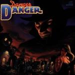 Danger Danger