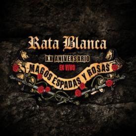 Magos, Espadas y Rosas (XX Aniversario En Vivo)