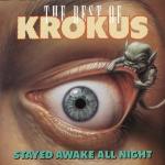 Stayed Awake All Night: Best of Krokus (Jewel Case)