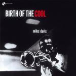 Birth Of The Cool (Reissue, Blue Vinyl, 180G)