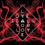 Love Is All You Love (LP Vinyl)