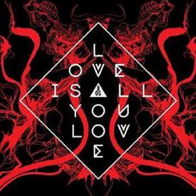 Love Is All You Love (LP Vinyl)