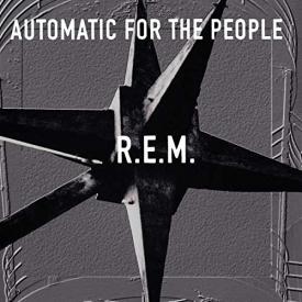 Automatic For The People (25th Anniversary Vinyl)