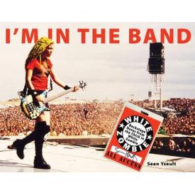 I'm In the Band: Backstage Notes from the Chick in White Zombie