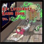 H.P. Lovecraft Radio Hour Vol. I (USADO COMO NUEVO)