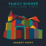 Family Dinner Vol. 2 (CD/DVD)