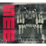 Surgical Meth Machine