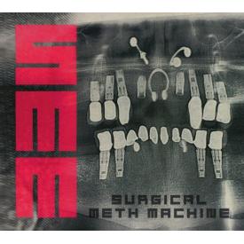 Surgical Meth Machine
