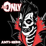 Anti-hero (Limited Gold Nugget Colored Vinyl LP)