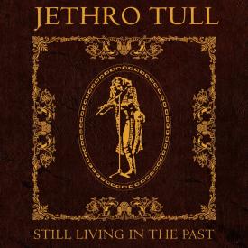 Still Living In The Past (Double Vinyl)