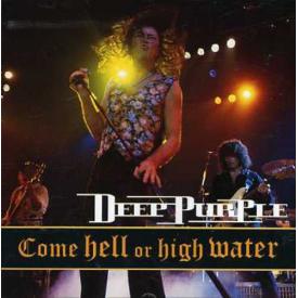 Come Hell or High Water (Import)