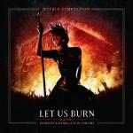 Let Us Burn (2CD/Blu Ray)