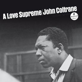 A Love Supreme (Remastered)