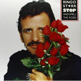 Stop and Smell the Roses (LP Vinyl)