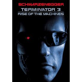 Terminator 3: Rise of the Machines