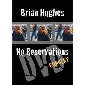 Brian Hughes No Reservations