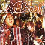 Kick Out The Jams (180 Gram Vinyl)