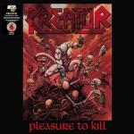 Pleasure To Kill (Limited Splatter Vinyl)