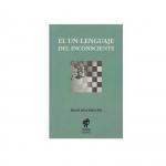 EL UN-LENGUAJE DEL INCONSCIENTE