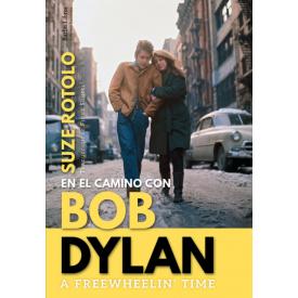 En el camino con Bob Dylan