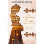 LA BIBLIOTECA DE LOS SUENOS IMPOSIBLES