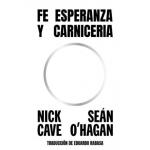 FE, ESPERANZA Y CARNICERIA