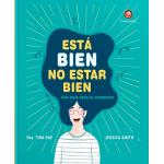 ESTA BIEN NO ESTAR BIEN (TD)