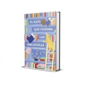 El Gato Que Cuidaba Las Bibliotecas