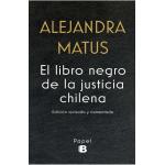 El libro negro de la justicia chilena (Edicin revisada y aumentada)