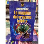LA MAQUINA DEL ORGASMO INFINITO