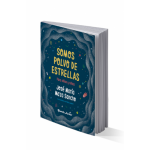 SOMOS POLVO DE ESTRELLAS PARA NIOS Y NIAS