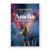 Amelia  El susurro de las constelaciones