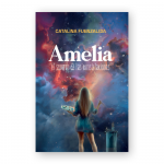 Amelia  El susurro de las constelaciones