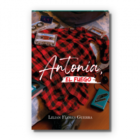 Antonia, el fuego