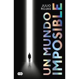 UN MUNDO IMPOSIBLE