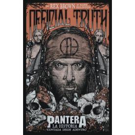Official Truth: La Historia contada desde Adentro (Rex Brown)
