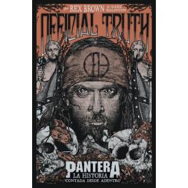 Official Truth: La Historia contada desde Adentro (Rex Brown)