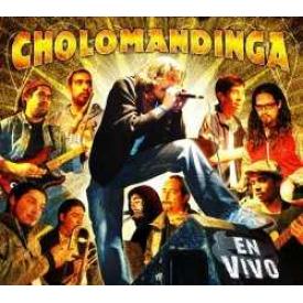 Cholomandinga En Vivo