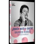 �Quien Mat� a Gaete? Mauricio Redol�s (Libro)