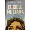 El Cielo Me Llama