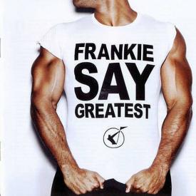 Frankie Say Greatest (Jewel Case)