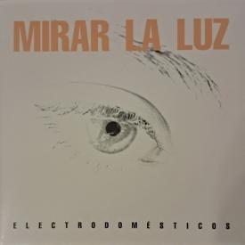 Mirar La Luz (Vinilo)