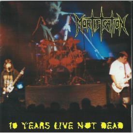 10 Years Live Not Dead