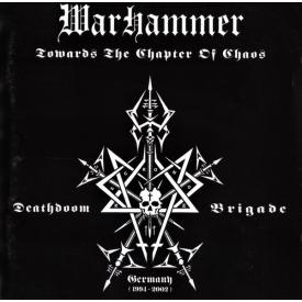 Towards The Chapter Of Chaos (Jewel Case)