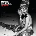 BORN THIS WAY - The Remix