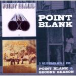 Point Blank & Second Season (2 Albums On 1 CD)