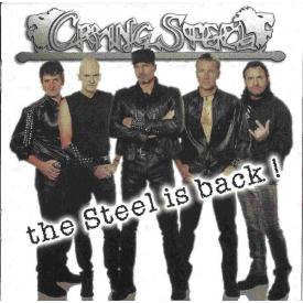 The Steel Is Back! (USADO COMO NUEVO)